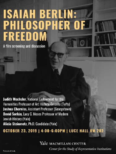 event poster reading "Isaiah Berlin: Philosopher of Freedom" A film screening and discussion. Background image of Isaiah Berlin seated in a chair.